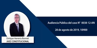 Juez constitucional Enrique Herrería Bonnet desarrollará audiencia pública del caso N° 0038-12-AN