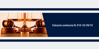 Extracto sentencia N°010-18-CN/19