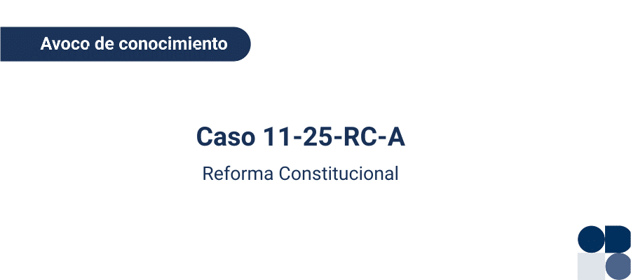 Caso 11-25-RC-A