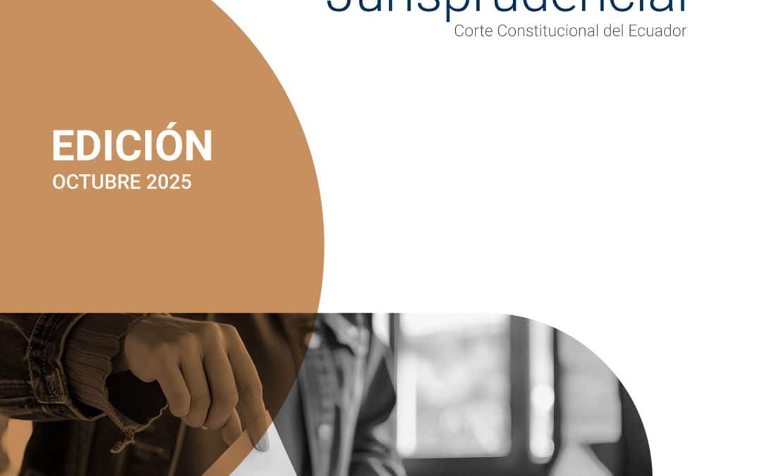 Boletín Jurisprudencial – Edición Octubre 2025 