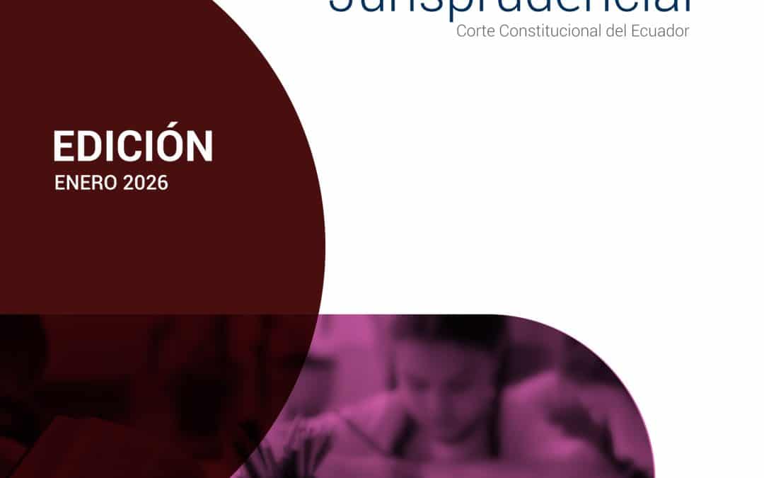 Boletín Jurisprudencial – Edición Enero 2026